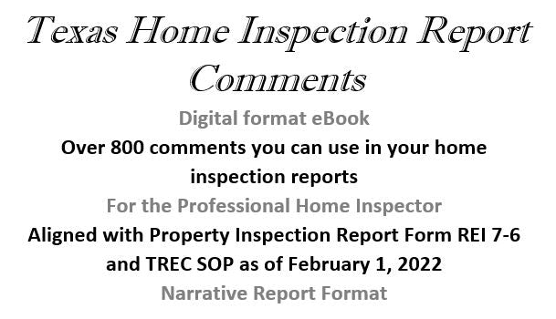 Texas Home Inspection Report Comments